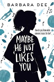 Cover of Maybe He Just Likes You