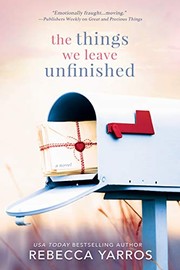 Cover of The Things We Leave Unfinished