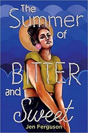 Cover of Summer of Bitter and Sweet