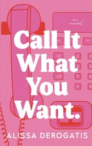 Cover of Call It What You Want