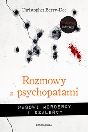 Cover of Talking With Psychopaths and Savages