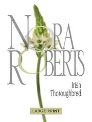 Cover of Irish Thoroughbred (Silhouette Romance, #81)