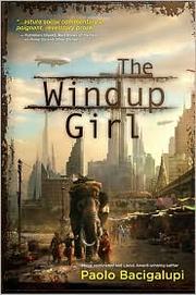Cover of The Windup Girl
