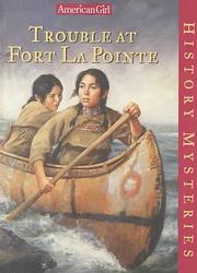 Cover of Trouble at Fort Lapointe